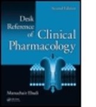 Manuchair Ebadi, Manuchair (University of North Dakota Ebadi, Manuchair S. Ebadi, Ebadi Manuchair - Desk Reference of Clinical Pharmacology