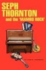 John Townsend, John W. Townsend - Seph Thornton