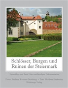 Barbara Kramer-Drauberg, Heribert Szakmary, Heribert Szakmáry, Barbara Kramer-Drauberg - Schlösser, Burgen und Ruinen der Steiermark. Bd.1