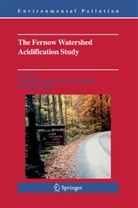 Mary Beth Adams, David R. Dewalle, John L. Hom, John L Hom, Davi R DeWalle, David R DeWalle - The Fernow Watershed Acidification Study