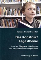 Kerstin Hanert-Möller - Das Konstrukt Legasthenie