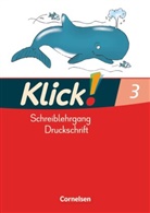 Adelheid Langenbruch, Iri Born, Iris Born, Katharin Förster, Katharina Förster, Inka Früngel... - Klick! Erstlesen, Ausgabe Westliche Bundesländer - 3: Klick! Erstlesen - Grundschule/Förderschule - Zu allen Ausgaben - 1.-4. Schuljahr