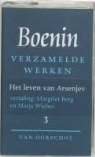 I. A. Boenin, I.A. Boenin - 3 Verhalen 1930-1953 ; Het leven van Arsenjev