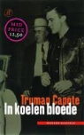 Truman Capote - In koelen bloede
