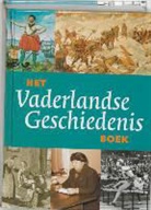 M. Baertl, P. Brood, Paul Brood, K. Delen - Het Vaderlandse Geschiedenis boek
