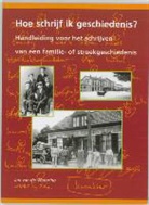 J. van de Wetering, Janwillem van de Wetering - Hoe schrijf ik geschiedenis?