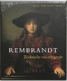 M. Franken, E. van de Wetering, Ernst van de Wetering, B. van den boogert - Rembrandt, zoektocht van een genie / druk 1