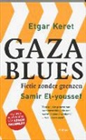 Samir El-Youssef, E. Keret, Etgar Keret - Gaza Blues / druk 1
