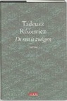 T. Rozewicz - De rest is zwijgen