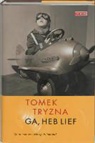 T. Tryzna - Ga, heb lief / druk 1