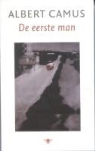 A. Camus, Albert Camus - De eerste man