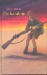 P. Biegel, Paul Biegel - De karabijn