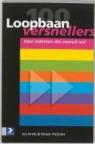 J. Arets, Jos Arets, V. Heijnen, M. Meijer, Marja Meijer - 100 Loopbaanversnellers / druk 1