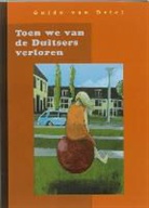 G. van Driel - Toen we van de Duitsers verloren