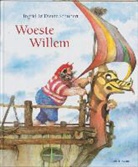 D. Schubert, Dieter Schubert, Dieter&amp;Ingrid Schubert, I. Schubert, Ingrid Schubert - Woeste Willem