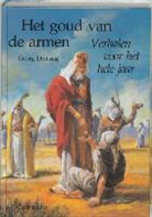 G. Dreissig, M. Steenbruggen - Het goud van de armen
