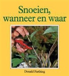 D. Farthing, Donald Farthing, J. J. Hoedeman, J.J. Hoedeman - Snoeien, wanneer en waar