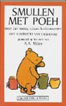 A. A. Milne, A.A. Milne, E. H. Shepard, E.H. Shepard, D. Martin - Smullen met Poeh