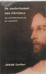 B. A. Finkelnberg, B.A. Finkelnberg, J. Lorber, Jakob Lorber - De wederkomst van Christus