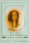 Inayat Khan, H. Inayat Khan, R. Witteveen-de Vries Feyens - De ziel, vanwaar, waarheen?