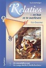L. Greene, Liz Greene - Relaties - en hoe ze te overleven