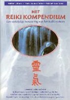 W. Lubeck, F. A. Petter, F.A. Petter, W. L. Rand, W.L. Rand - Het Reiki Kompendium