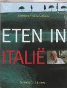 A. Carluccio, P. Carluccio - Eten in Italie / druk 9