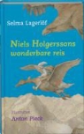 S. Lagerlof, Selma Lagerlof, Selma Lagerlöf, M. Meyboom, A. Pieck, Anton Pieck - Niels Holgerssons wonderbare reis