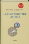 M. Kundera, Milan Kundera - Lachwekkende liefdes
