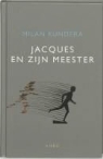 M. Kundera, Milan Kundera - Jacques en zijn meester