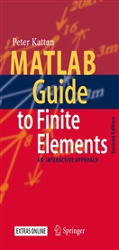 Peter I Kattan, Peter I. Kattan - MATLAB Guide to Finite Elements