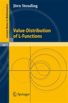Jörn Steuding - Value-Distribution of L-Functions