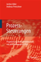 Jochen Alder, Andreas Pretschner - Prozess-Steuerungen, m. CD-ROM