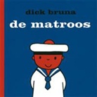 D. Bruna, Dick Bruna - De matroos