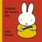 D. Bruna, Dick Bruna - Nijntje de toverfee