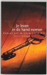 G. Burkhard, M. Koopman - Je leven in de hand nemen