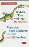B. Spangenberg - Ridder Tim verjaagt de spoken
