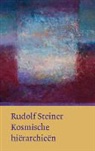R. Steiner, Rudolf Steiner - Kosmische hierarchieen
