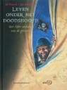 E. Franck, J. Bosschaert, Jan Bosschaert - Leven onder het doodshoofd / druk 1