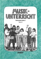 Guenther Noll, Günther Noll, Hermann Rauhe, Ulrike Schaz - Musikunterricht: Sekundarstufe I, Schülerband