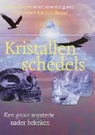 D. Roodnat-Shapiro, J. Shapiro, Jeff Shapiro, C. zur Kleinschmiede - Kristallen schedels