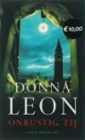 D. Leon, Donna Leon - Onrustig tij