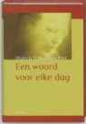 D. Bonhoeffer, Dietrich Bonhoeffer, M. Weber - Een woord voor elke dag