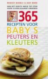 J. More, Judy More, B. Wardley, Bridget Wardley, Addie Maanders - 365 recepten voor baby's, peuters en kleuters