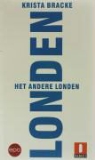 K. Bracke - Het andere Londen