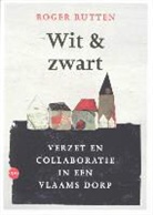 R. Rutten, Ruud Rutten - Wit op zwart / druk 1