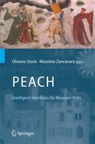 Olivier Stock, Oliviero Stock, Zancanaro, Zancanaro, Massimo Zancanaro - PEACH - Intelligent Interfaces for Museum Visits