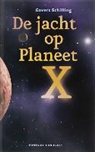 G. Schilling, Govert Schilling, C. Metaal, Carolien Metaal - De jacht op planeet X / druk 2