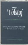 L. N. Tolstoj, L.N. Tolstoj, Lev Tolstoj - 6 De Kreutzersonate
