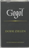 N. Gogol, N.W. Gogol, Nikolaj Gogol - Verzamelde werken / 3 Dode zielen / druk 1